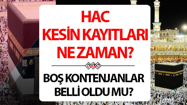 HAC KESİN KAYIT TARİHLERİ VE YEDEK KONTENJAN BAŞVURUSU 2026 | Hac kesin kayıtlar ne zaman, nasıl yapılacak? Hac boş kontenjanlar ne zaman belli olacak? Diyanet tarihi duyurdu!